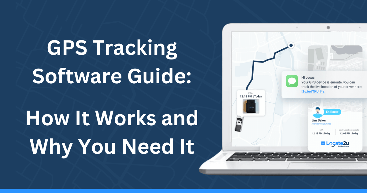 Gps Tracking Software Guide